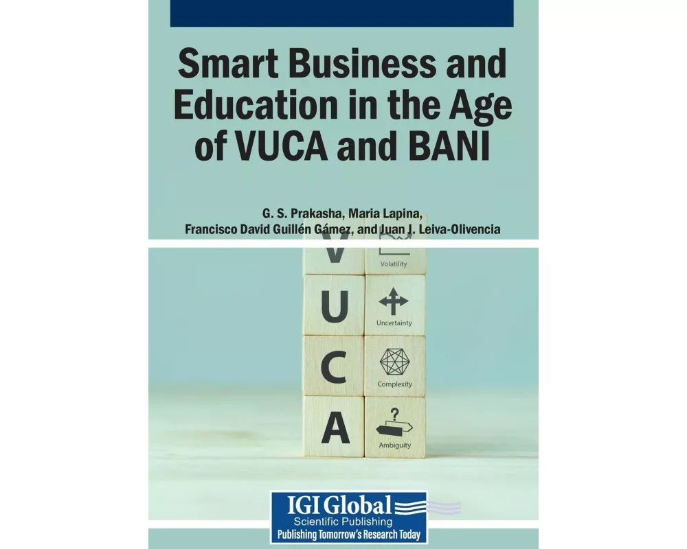 Smart Business and Education in the Age of VUCA and BANI