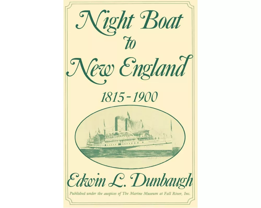 Night Boat to New England, 1815-1900