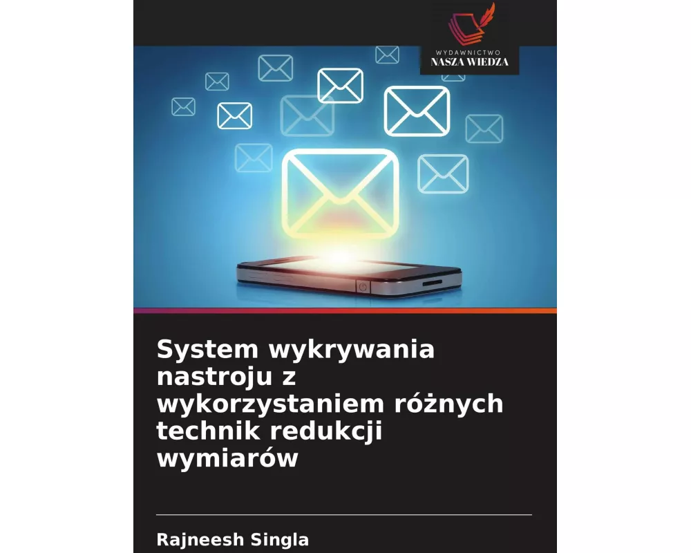 System wykrywania nastroju z wykorzystaniem ró¿nych technik redukcji wymiarów