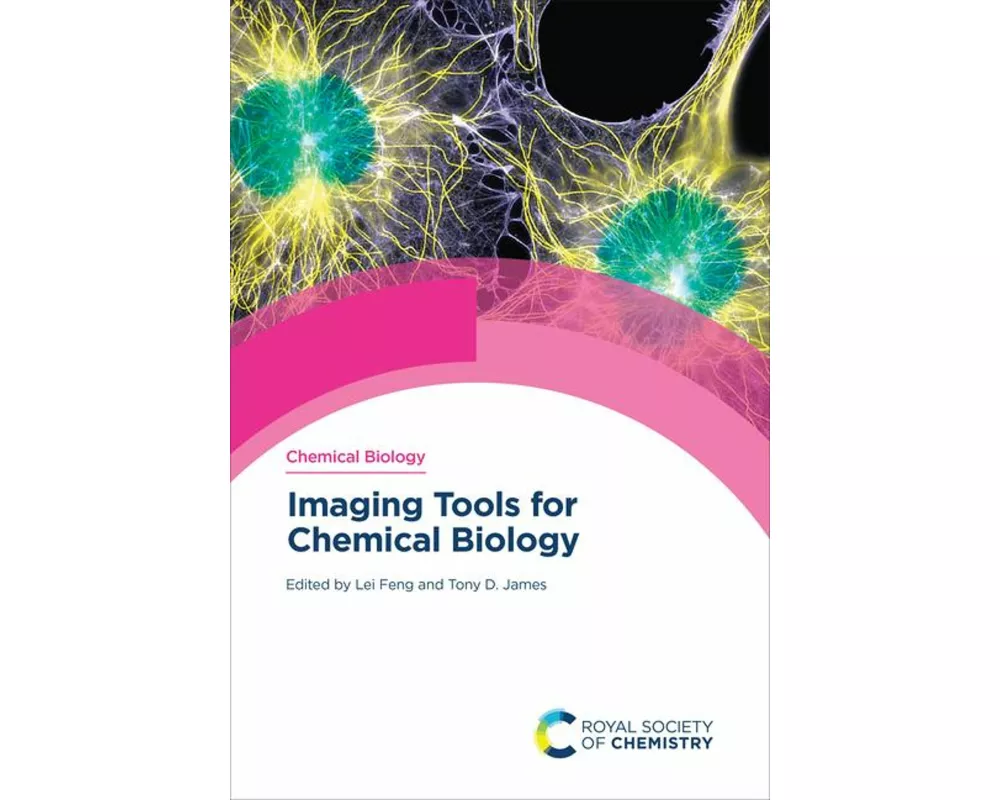 Imaging Tools for Chemical Biology