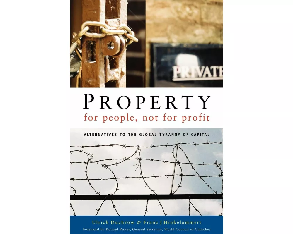 Property for People, Not for Profit