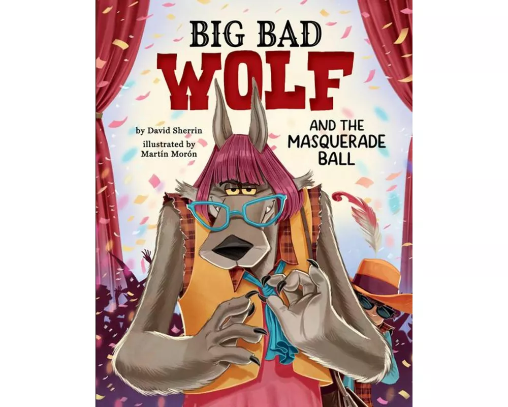 Big Bad Wolf and the Masquerade Ball