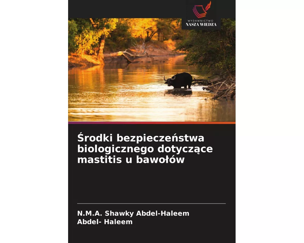 ¿rodki bezpiecze¿stwa biologicznego dotycz¿ce mastitis u bawo¿ów