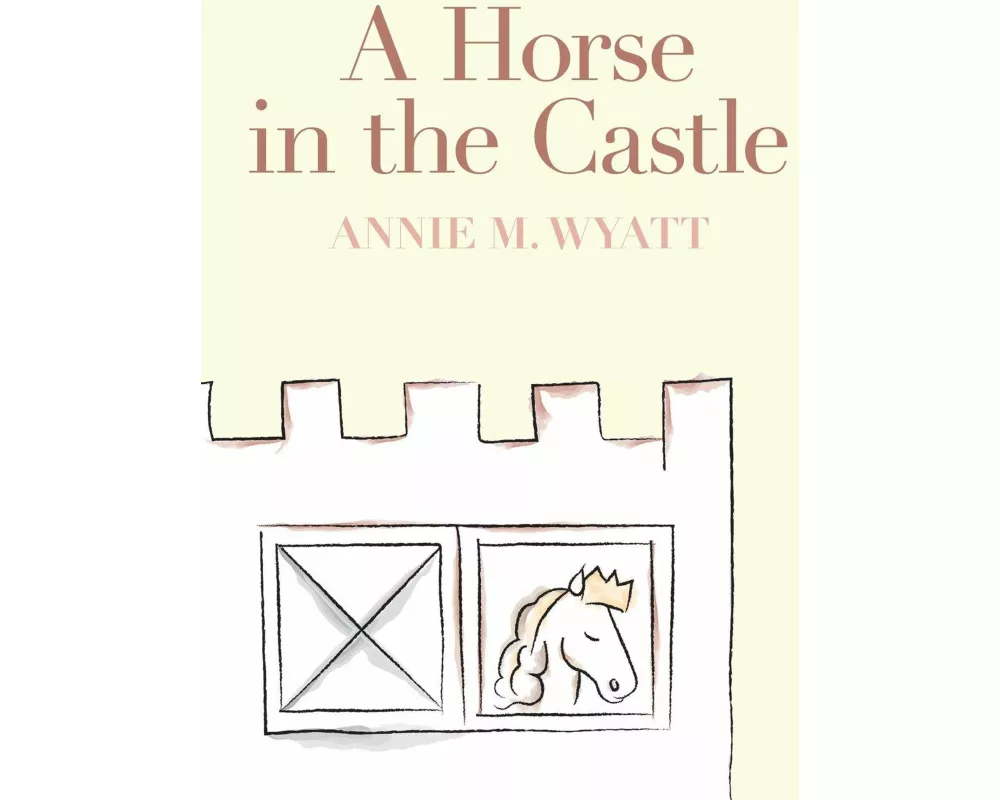 A Horse in the Castle
