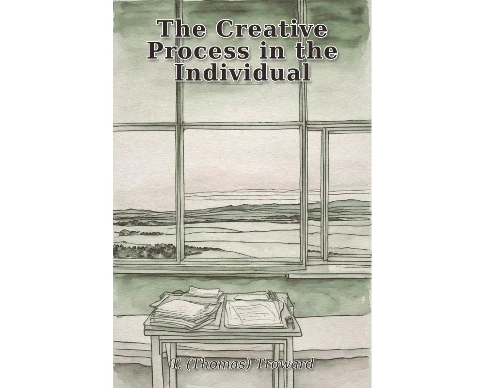 The Creative Process in the Individual