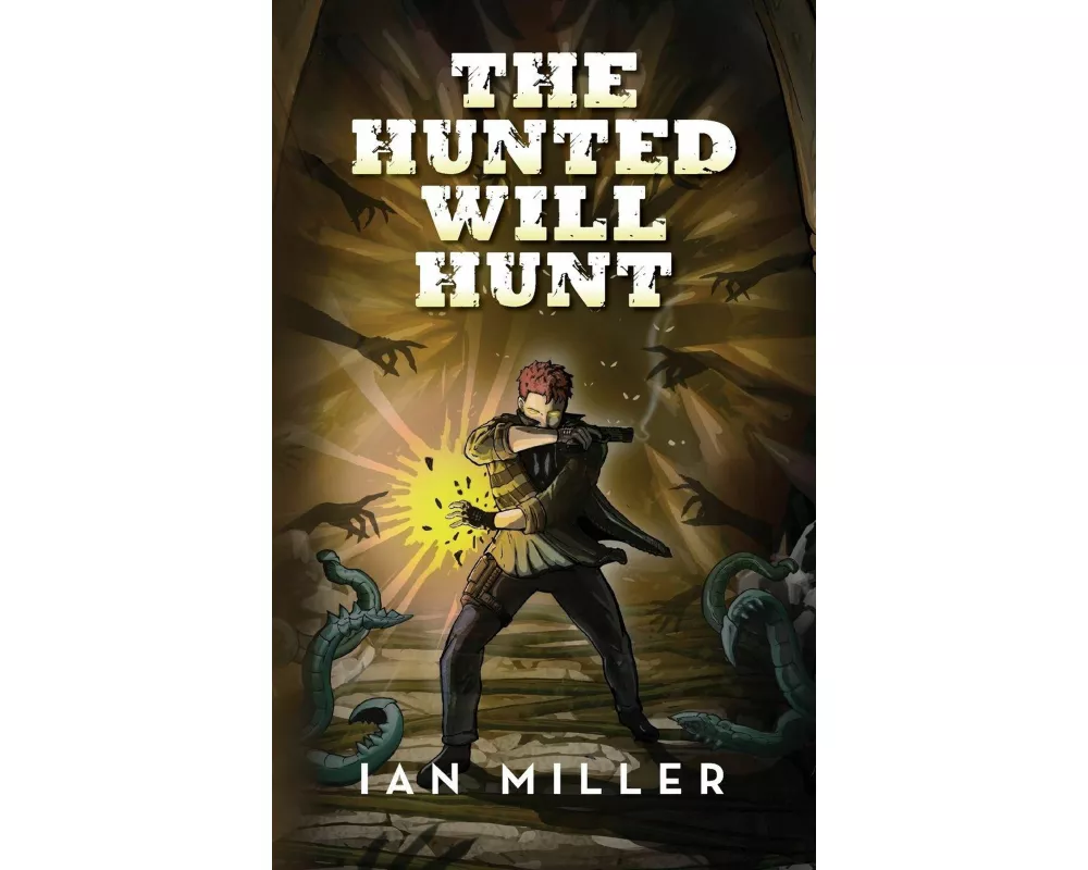 The Hunted Will Hunt