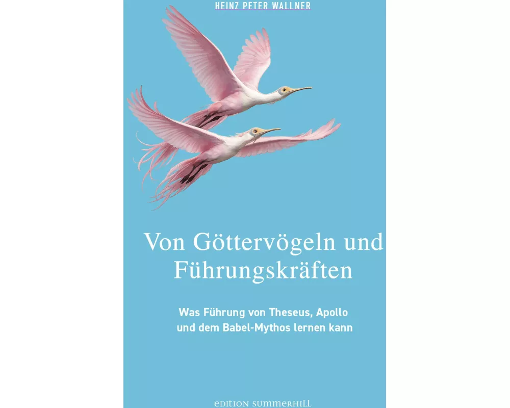 Von Göttervögeln und Führungskräften