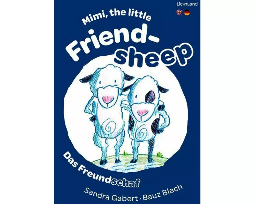 Mimi, the little Friendsheep / Das Freundschaf