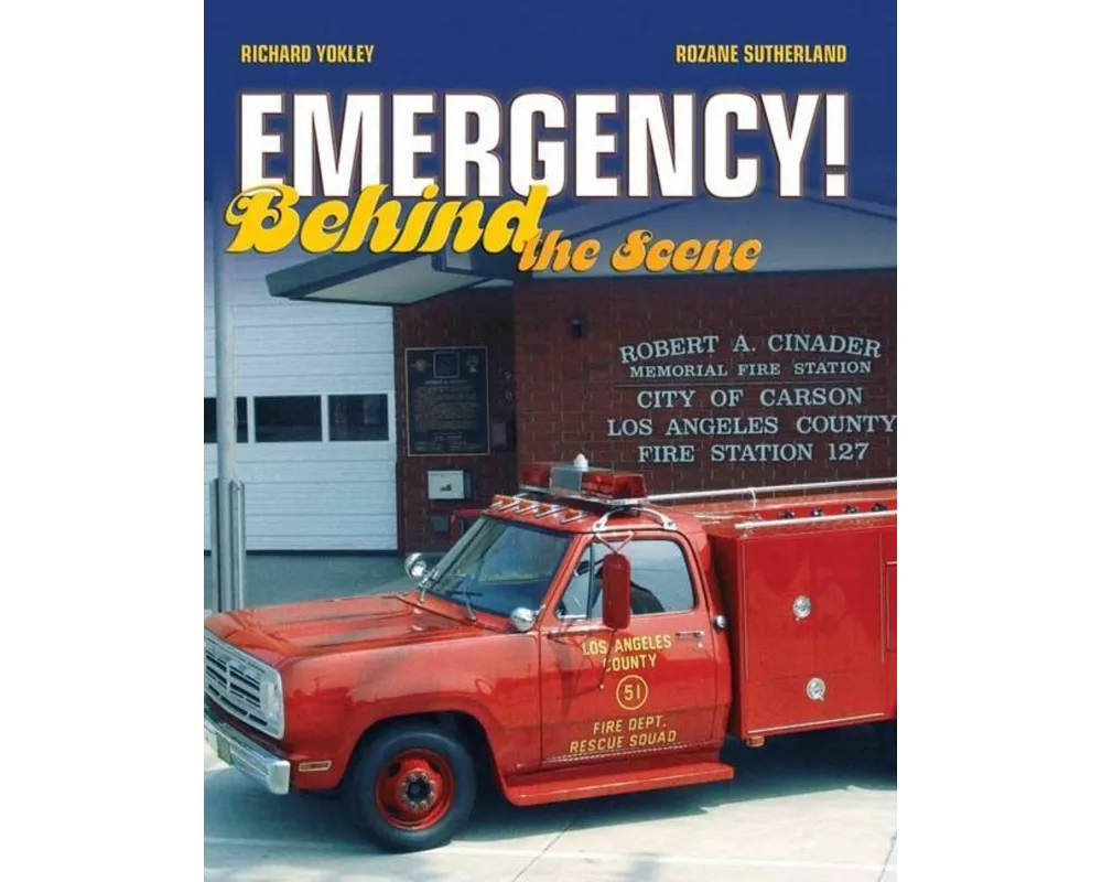 Emergency! Behind the Scene