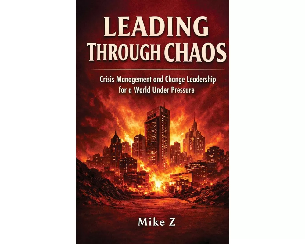 Leading Through Chaos