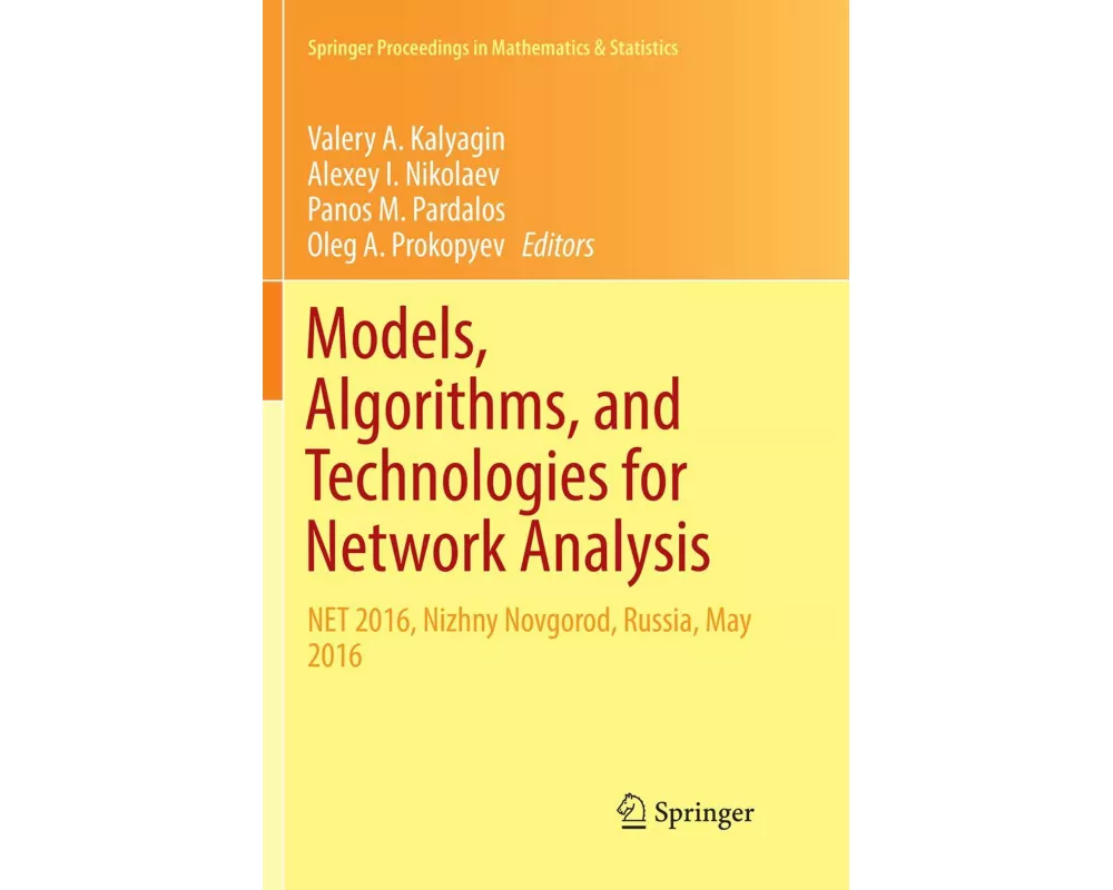 Models, Algorithms, and Technologies for Network Analysis
