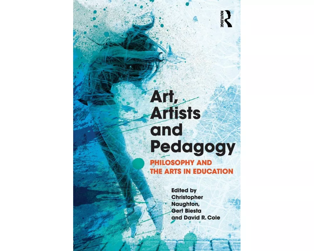 Art, Artists and Pedagogy