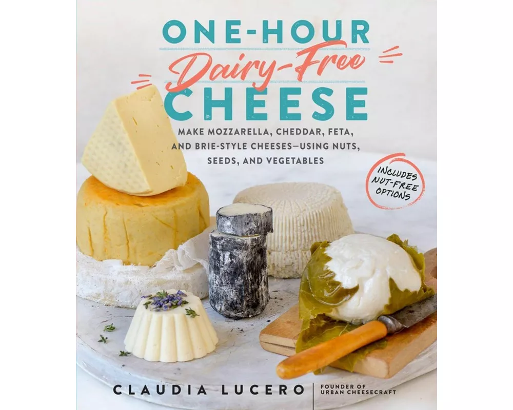 One-Hour Dairy-Free Cheese