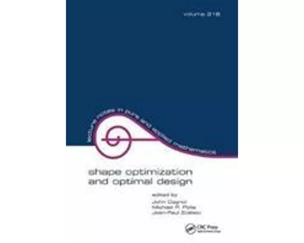 Shape Optimization And Optimal Design