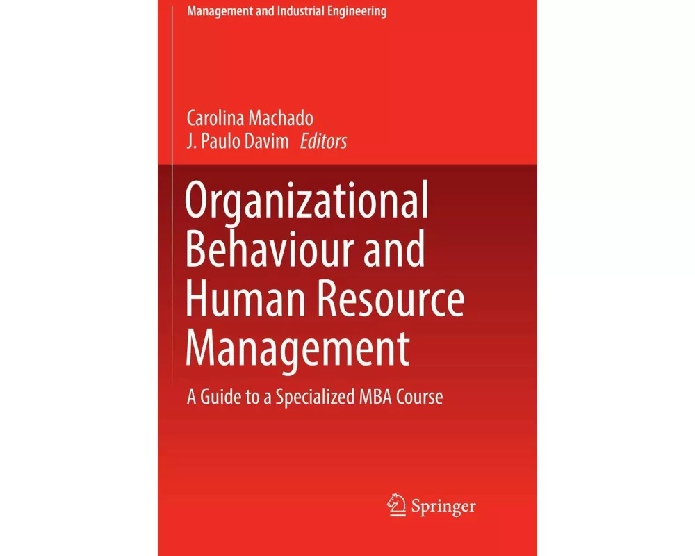 Organizational Behaviour and Human Resource Management