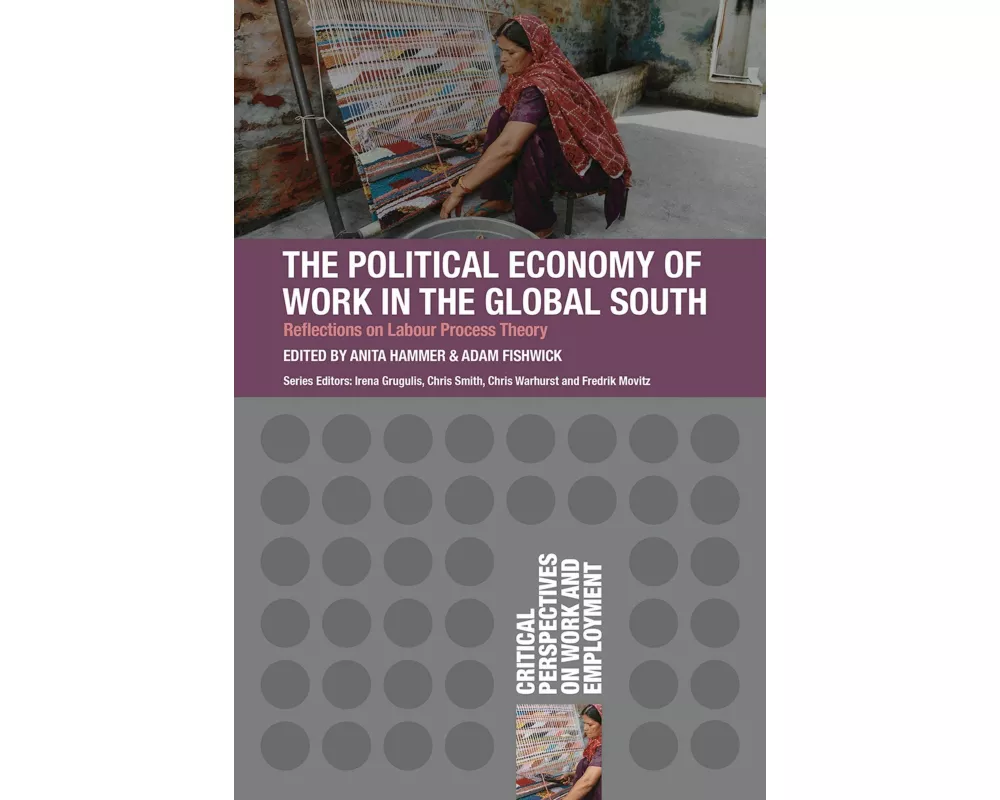 The Political Economy of Work in the Global South