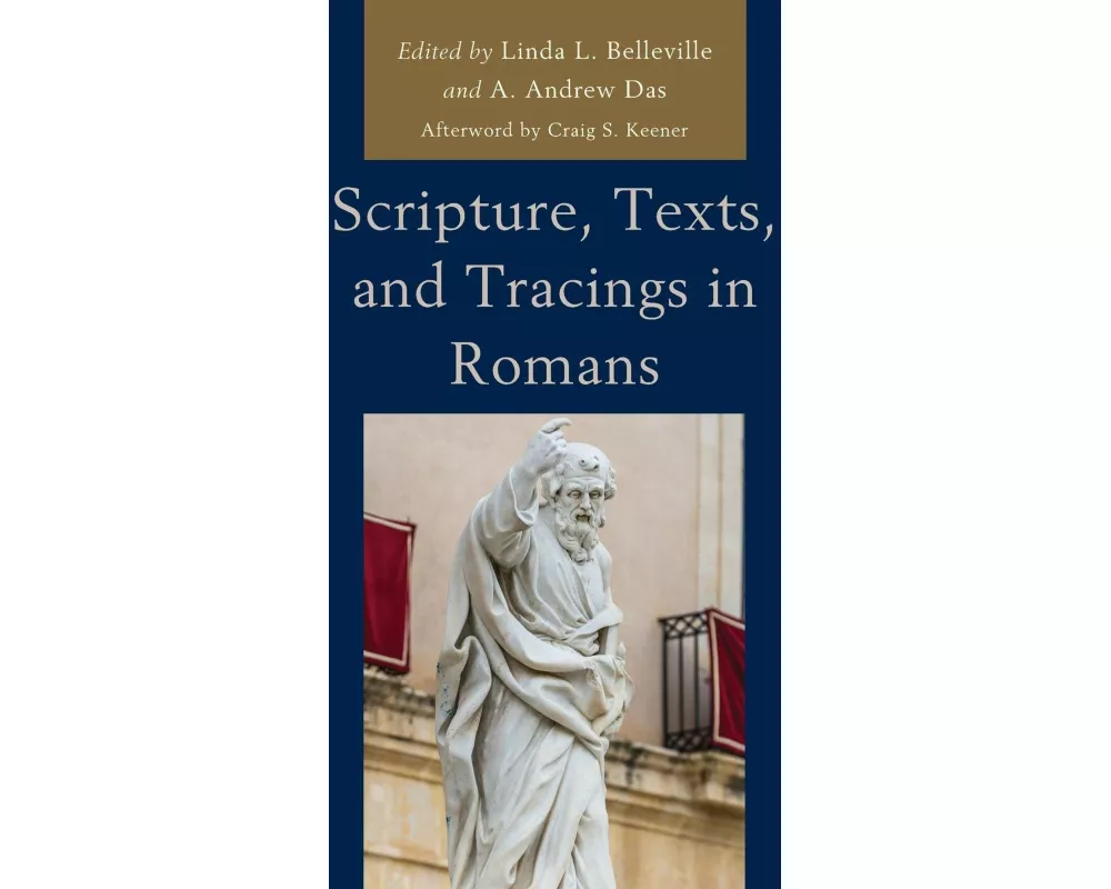 Scripture, Texts, and Tracings in Romans