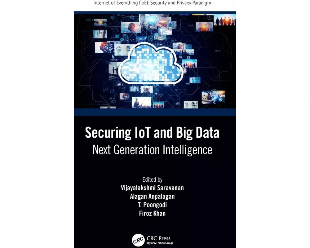 Securing IoT and Big Data
