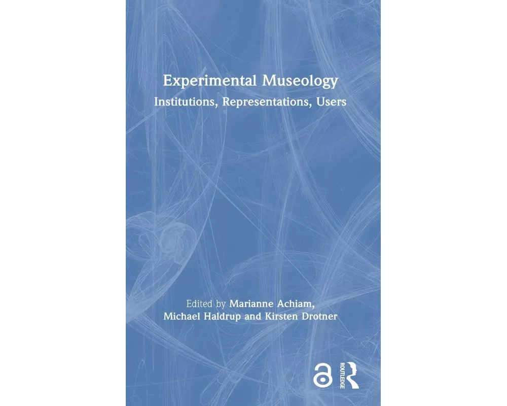 Experimental Museology