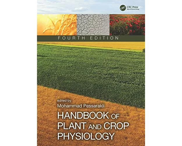 Handbook of Plant and Crop Physiology