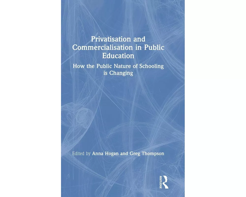 Privatisation and Commercialisation in Public Education