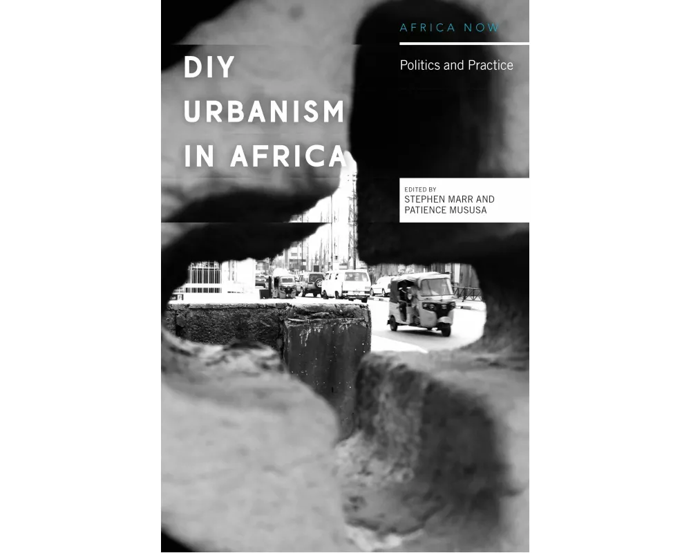 DIY Urbanism in Africa
