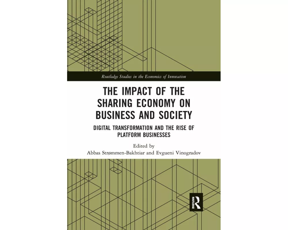 The Impact of the Sharing Economy on Business and Society