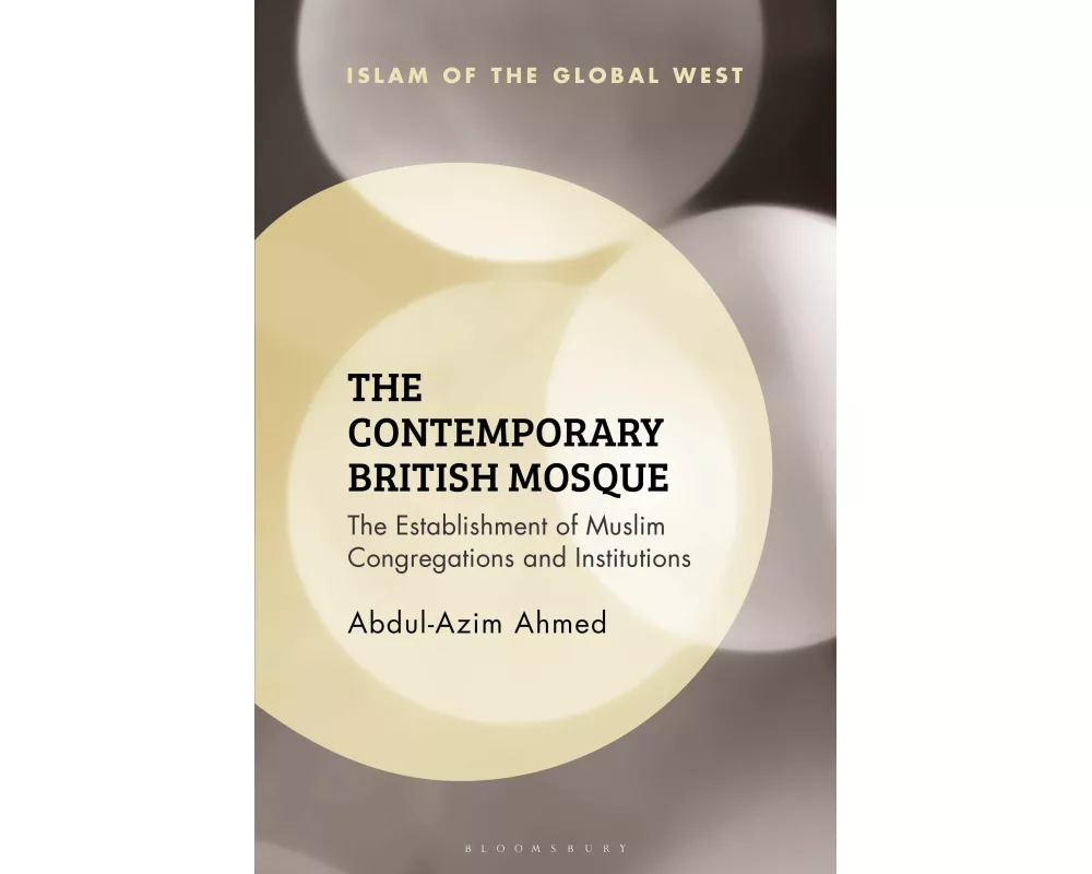 The Contemporary British Mosque