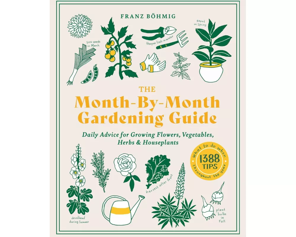 The Month-by-Month Gardening Guide