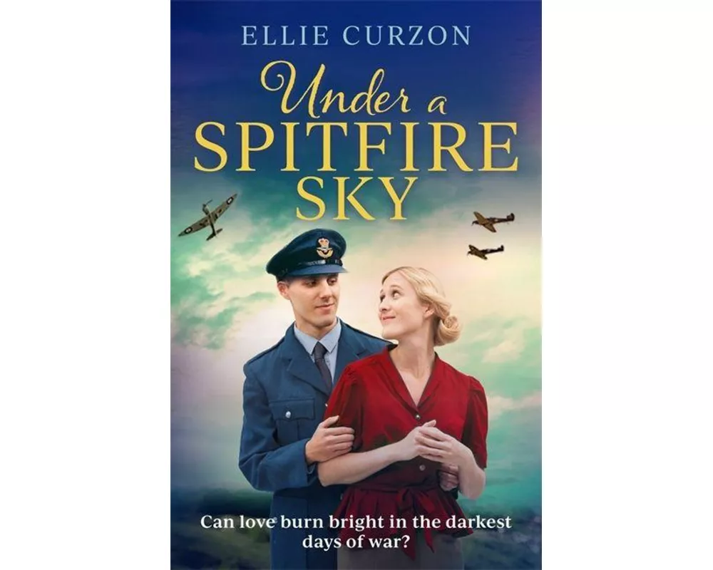 Under a Spitfire Sky