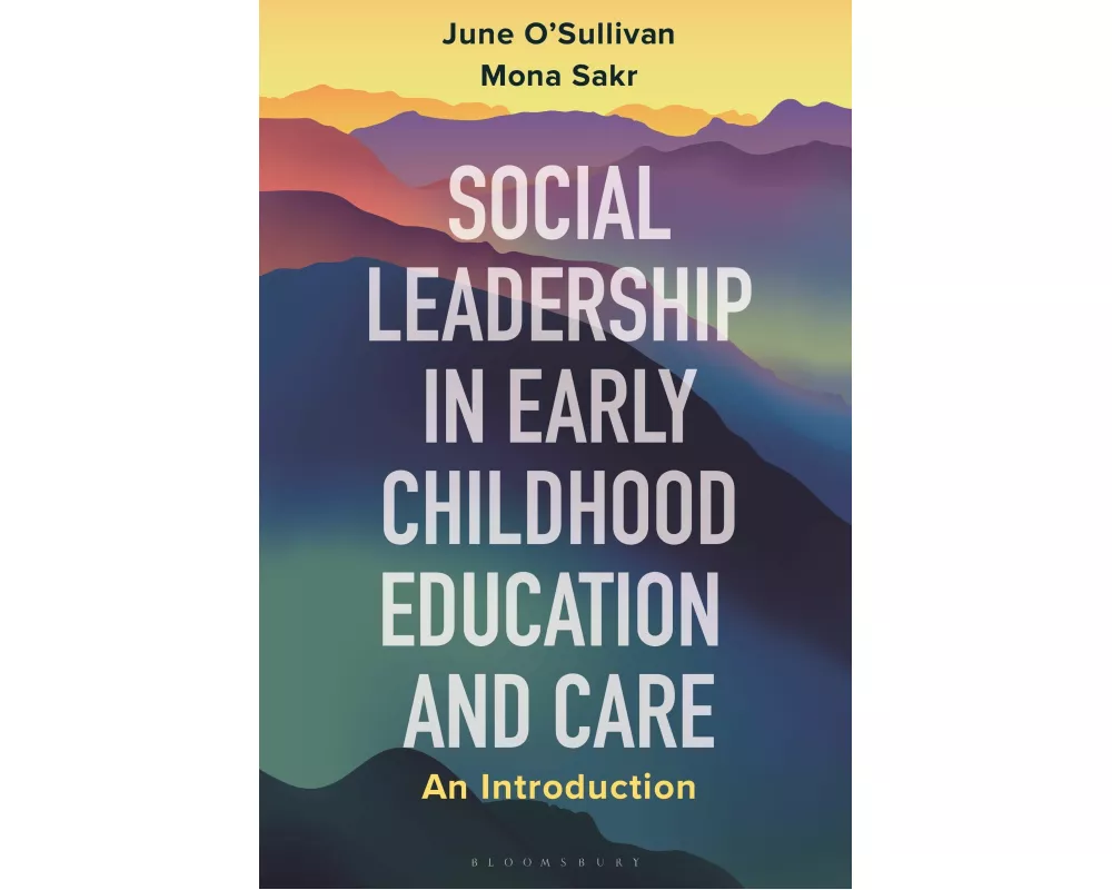 Social Leadership in Early Childhood Education and Care