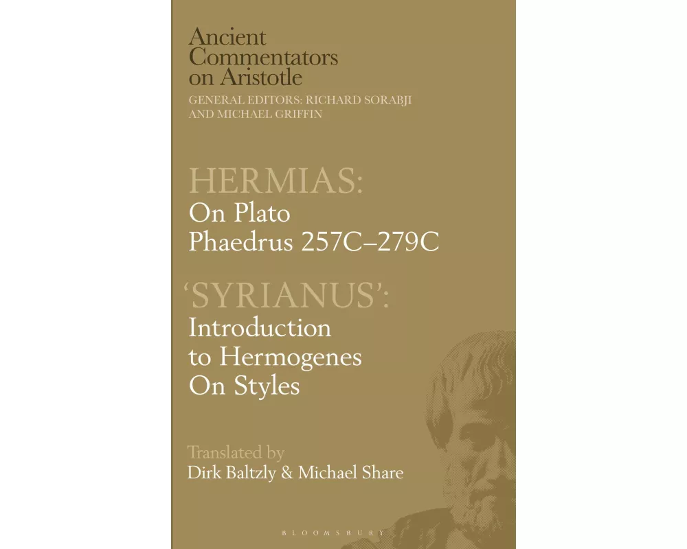 Hermias: On Plato Phaedrus 257C-279C, with ‘Syrianus’