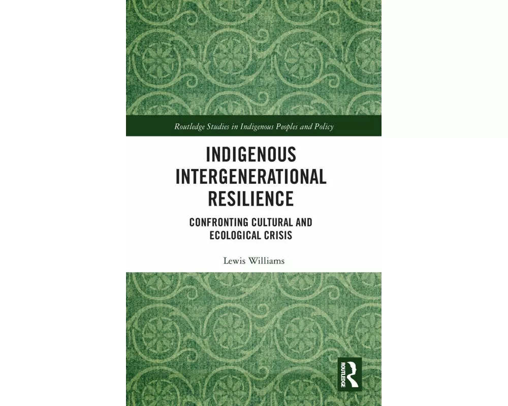 Indigenous Intergenerational Resilience