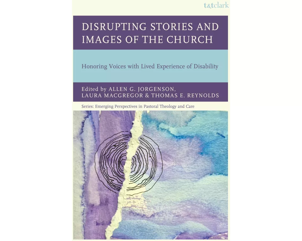 Disrupting Stories and Images of the Church