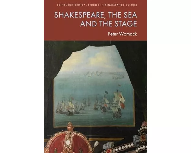 Shakespeare, the Sea and the Stage