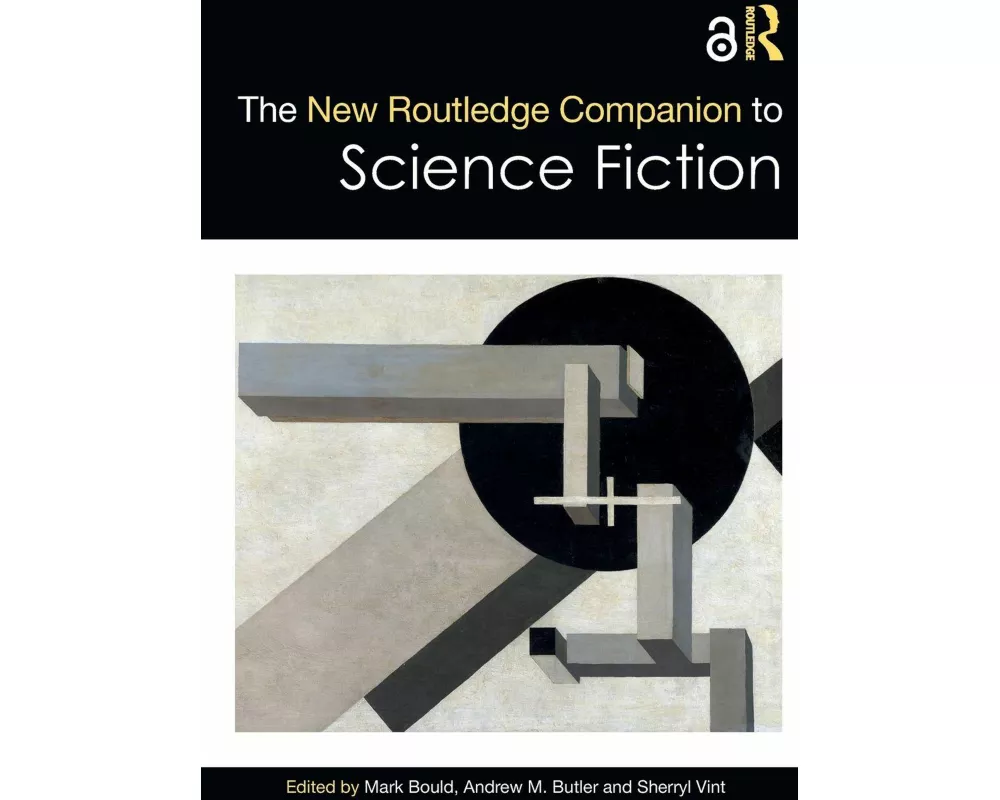 The New Routledge Companion to Science Fiction