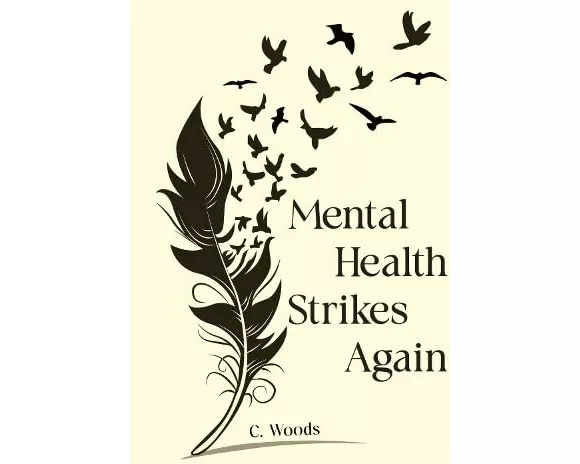 Mental Health Strikes Again