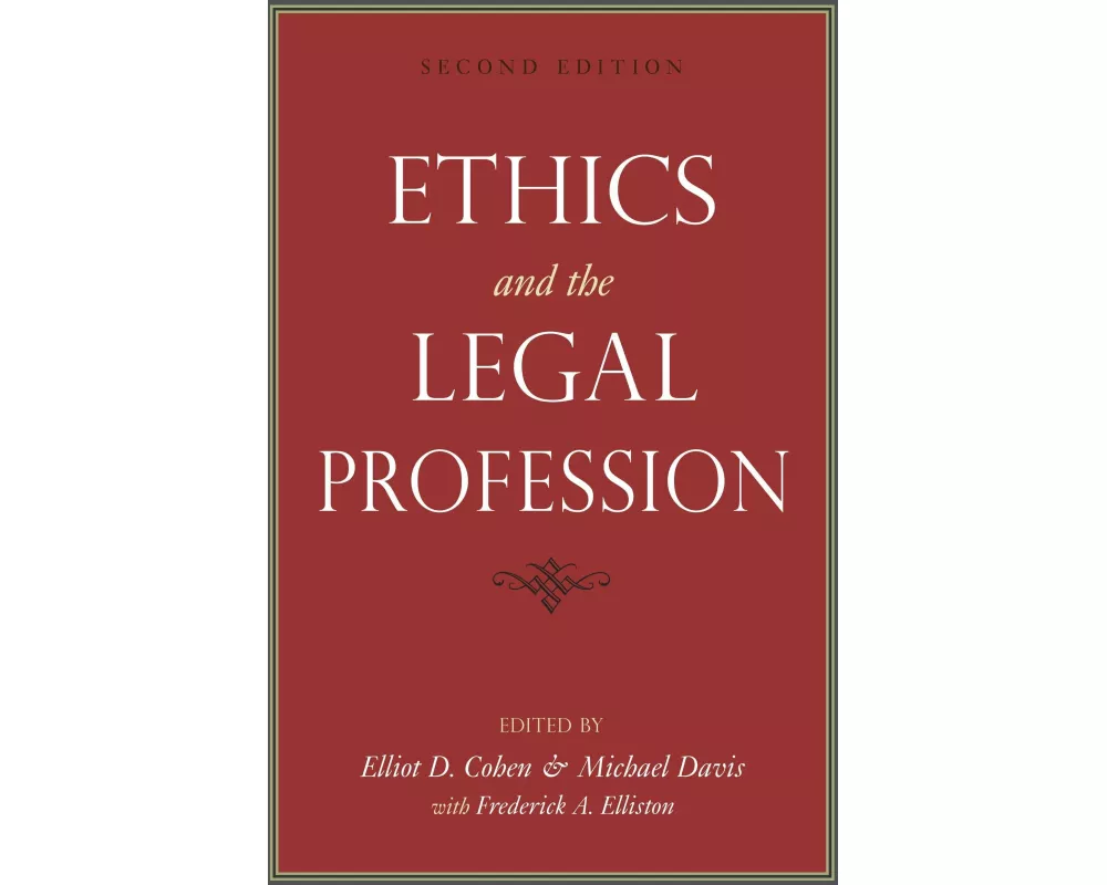 Ethics and the Legal Profession