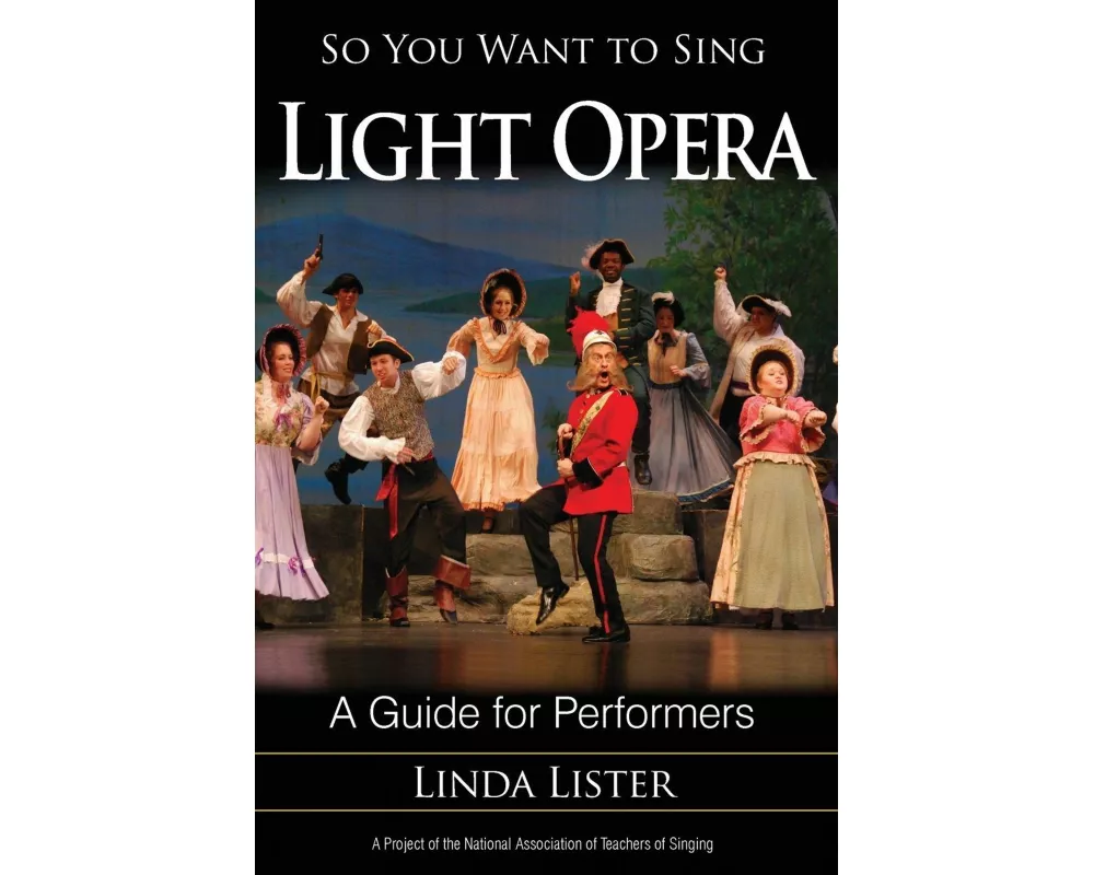 So You Want to Sing Light Opera