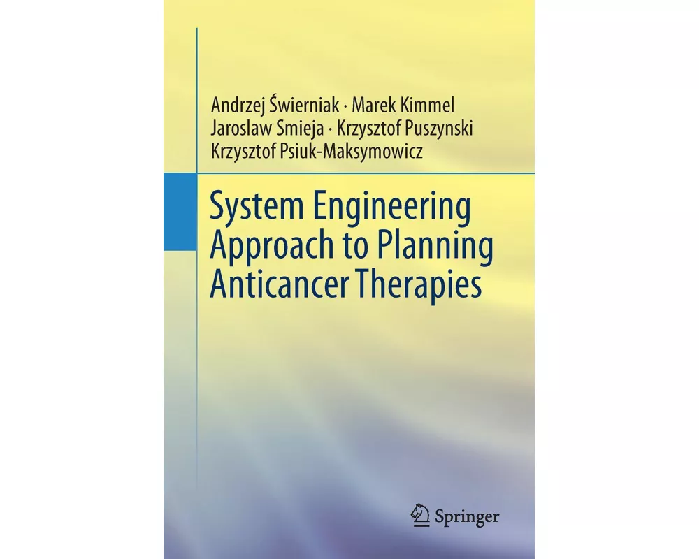 System Engineering Approach to Planning Anticancer Therapies