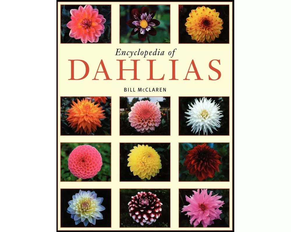 Encyclopedia of Dahlias