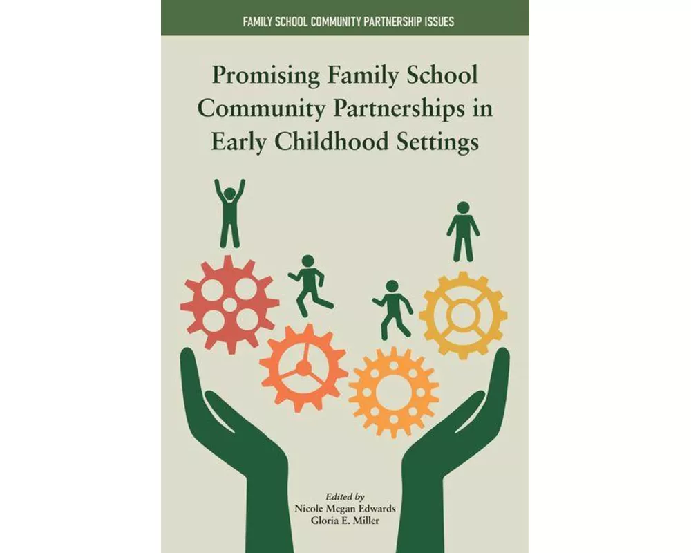 Promising Family-School Community Partnerships in Early Childhood Settings