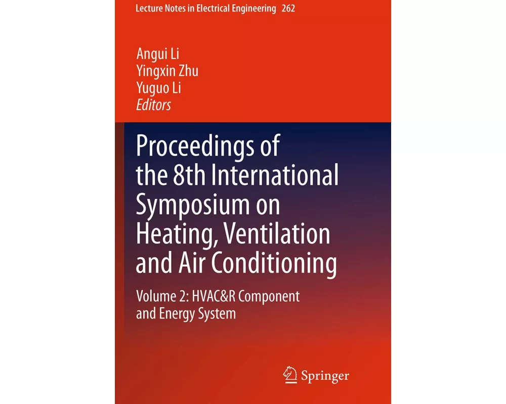 Proceedings of the 8th International Symposium on Heating, Ventilation and Air Conditioning
