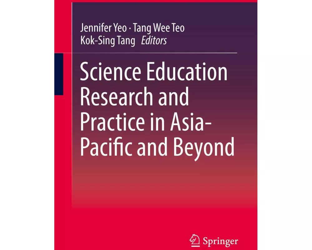 Science Education Research and Practice in Asia-Pacific and Beyond