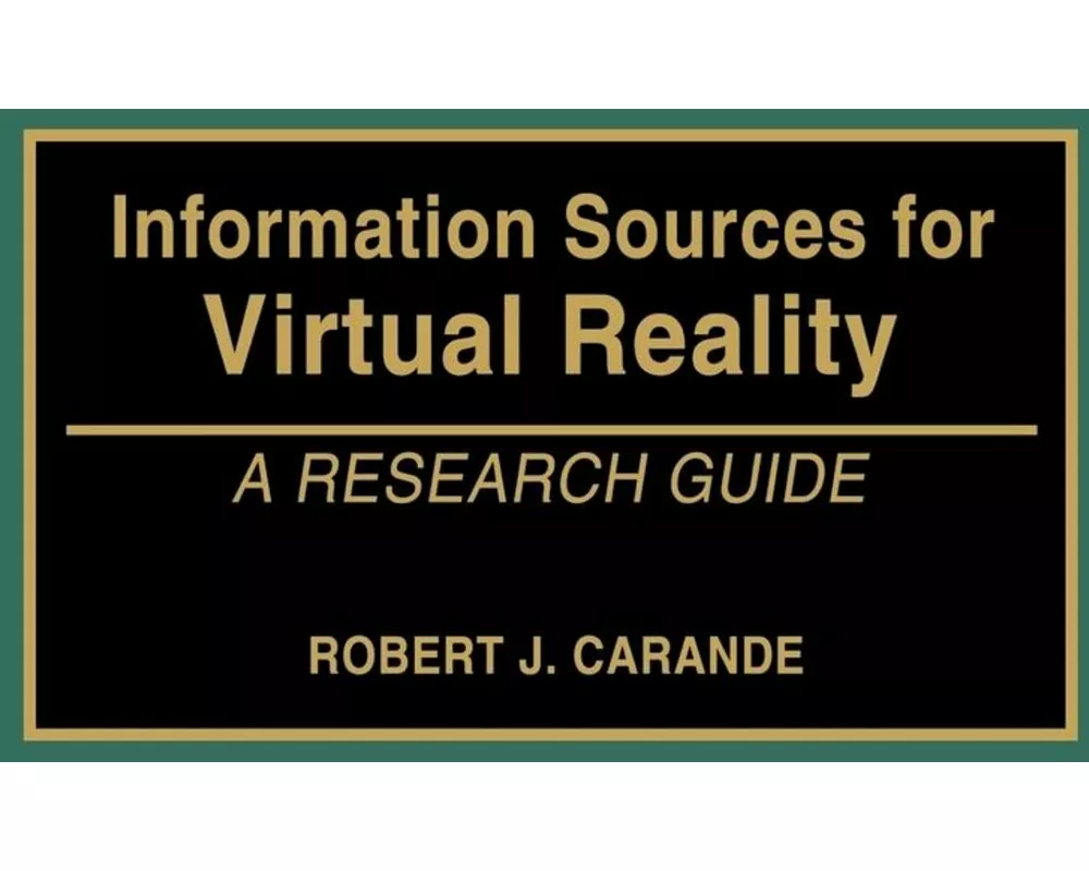 Information Sources for Virtual Reality