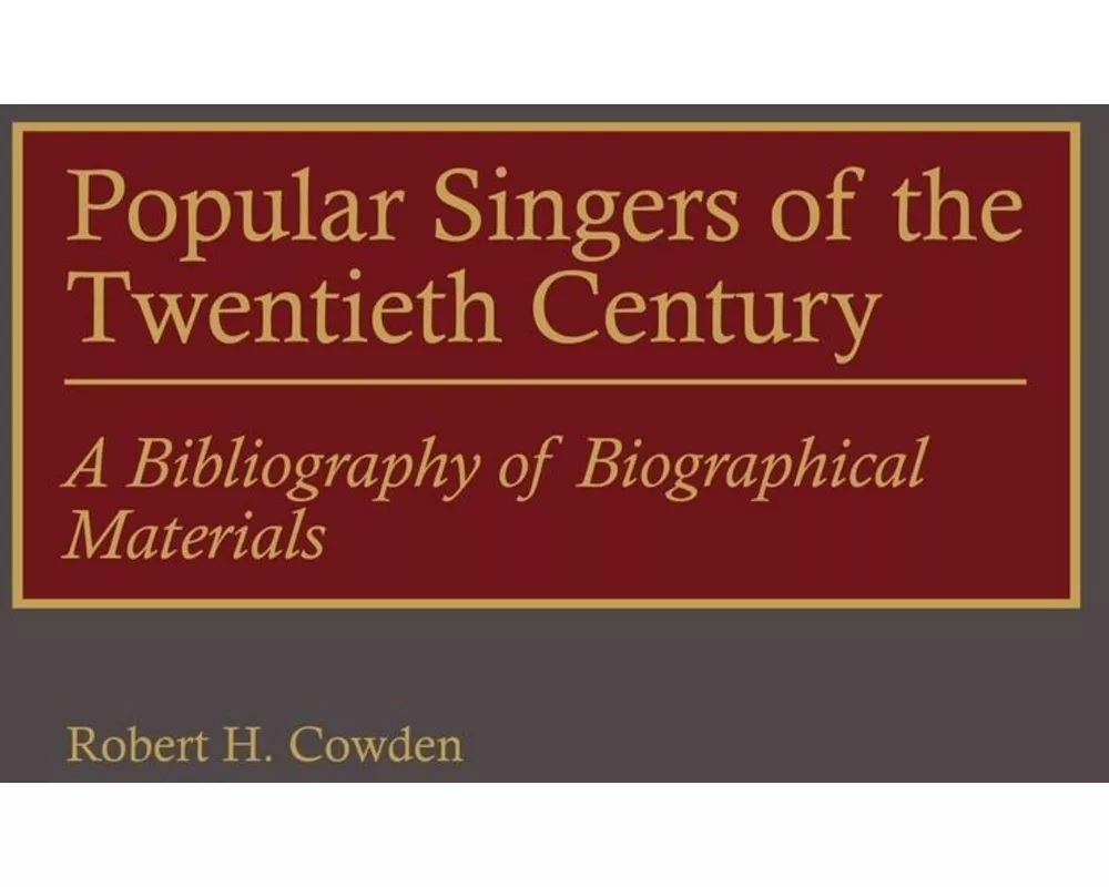 Popular Singers of the Twentieth Century