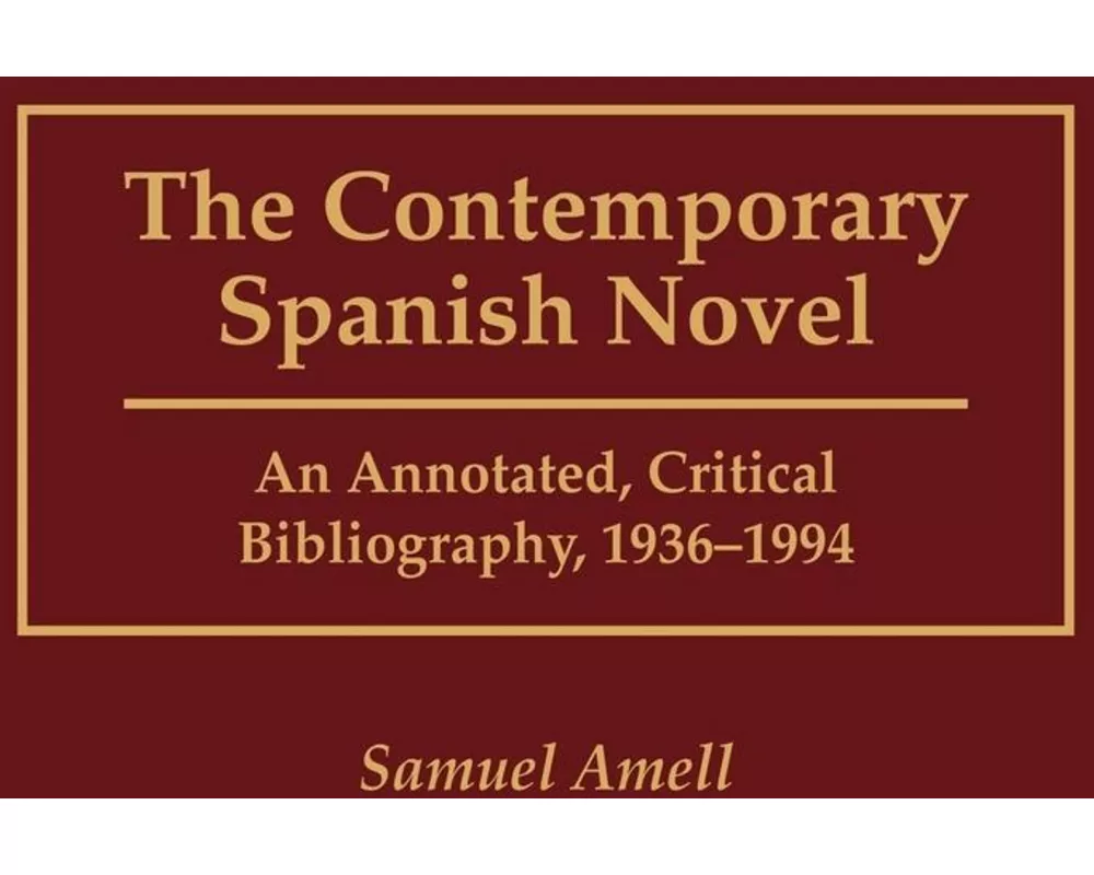 The Contemporary Spanish Novel