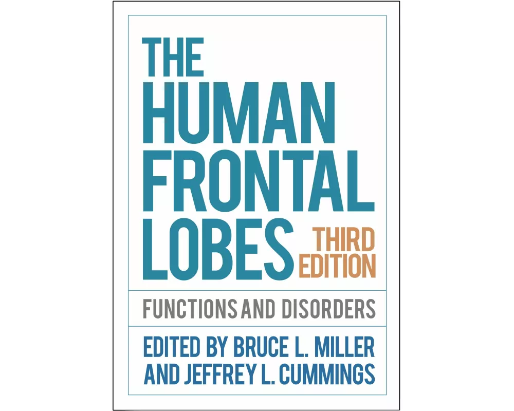 The Human Frontal Lobes