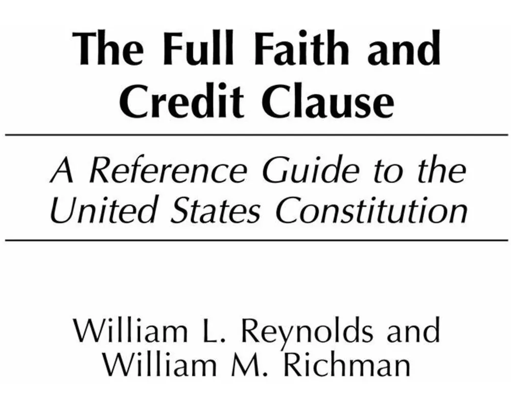 The Full Faith and Credit Clause