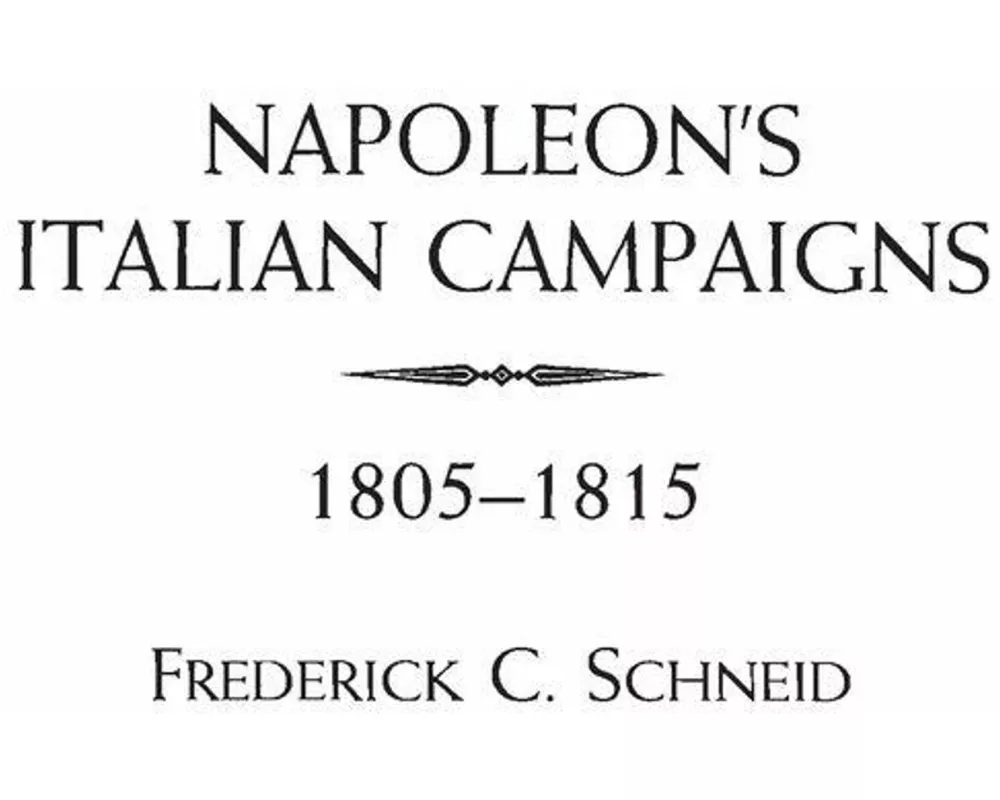 Napoleon's Italian Campaigns